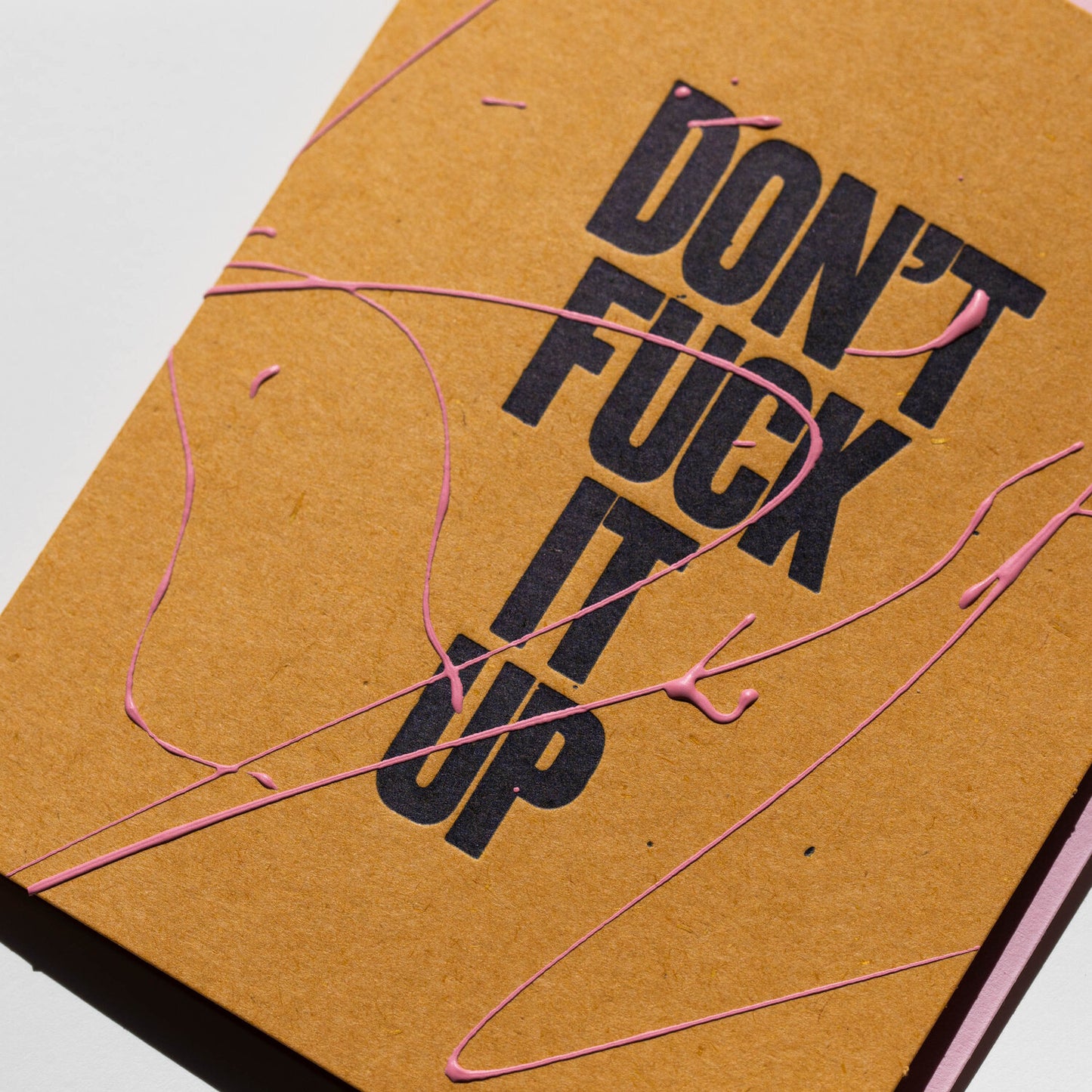 Don't Fuck It Up Greeting Card