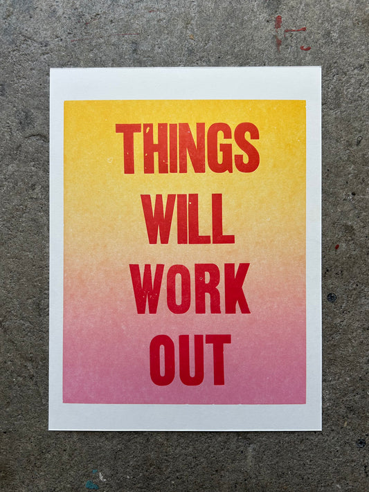 Things Will Work Out