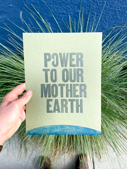 Power to Our Mother Earth